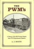 Cover: The PWM's - Industrial Railway Society