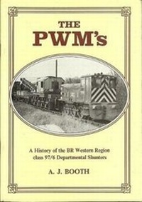 Enlarge image Cover: The PWM's - Industrial Railway Society