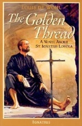 Cover: The Golden Thread - Ignatius Press