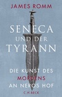 Cover: Seneca und der Tyrann - C.H.BECK