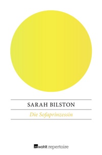 Abbildung von: Die Sofaprinzessin - Rowohlt Repertoire