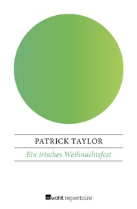 Abbildung von: Ein irisches Weihnachtsfest - Rowohlt Repertoire