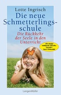 Cover: Die neue Schmetterlingsschule - LangenM&uuml;ller