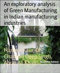 Cover: An exploratory analysis of Green Manufacturing in Indian manufacturing industries - BookRix