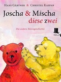 Cover: Joscha und Mischa, diese zwei - edition tingeltangel