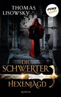 Cover: DIE SCHWERTER - Band 4: Hexenjagd - jumpbooks