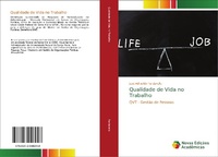 Abbildung von: Qualidade de Vida no Trabalho - Novas Edicoes Academicas