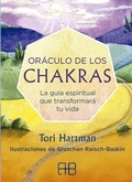 Cover: Or&aacute;culo de los chakras : la gu&iacute;a espiritual que transformar&aacute; tu vida - Arkano Books