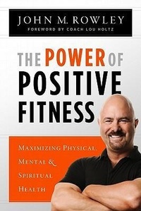 Enlarge image Cover: Power of Positive Fitness - ACU Press/Leafwood Publishers