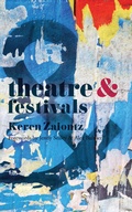Cover: Theatre and Festivals - Methuen Drama