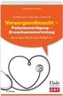 Cover: Vorsorgevollmacht - Patientenverfügung - Erwachsenenvertretung - Linde