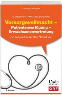 Abbildung von: Vorsorgevollmacht - Patientenverfügung - Erwachsenenvertretung - Linde