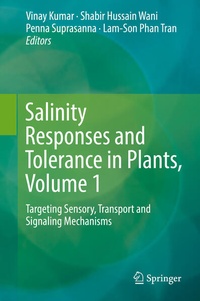 Enlarge image Cover: Salinity Responses and Tolerance in Plants, Volume 1 - Springer