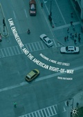Cover: Law, Engineering, and the American Right-of-Way - Palgrave Macmillan