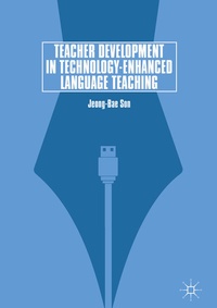 Enlarge image Cover: Teacher Development in Technology-Enhanced Language Teaching - Palgrave Macmillan