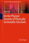 Cover: On the Physical Security of Physically Unclonable Functions - Springer