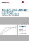 Cover: &Ouml;konomische Kompetenzen Jugendlicher in Baden-W&uuml;rttemberg - Swiridoff