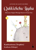 Cover: Qakkichchu Laaha - Edition Tintenfa&szlig;