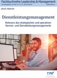 Abbildung von: Dienstleistungsmanagement - IVM² - Wissenschaftsverlag