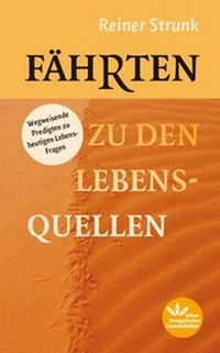 Enlarge image Cover: Fährten zu den Lebensquellen - Evangelischer Verlag Stuttgart