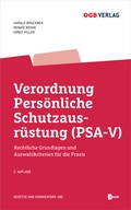Cover: Verordnung Pers&ouml;nliche Schutzausr&uuml;stung (PSA-V) - &Ouml;GB Verlag