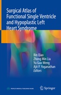 Bild: Surgical Atlas of Functional Single Ventricle and Hypoplastic Left Heart Syndrome - Springer