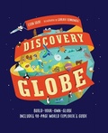 Cover: Discovery Globe: Build-Your-Own Globe Kit - Candlewick Press,U.S.