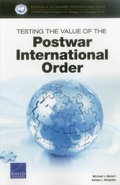 Cover: Testing the Value of the Postwar International Order - RAND