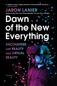 Abbildung von: Dawn of the New Everything - Picador USA