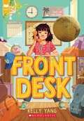 Cover: Front Desk (Front Desk #1) (Scholastic Gold) - Scholastic Press