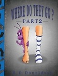 Cover: Where Do They Go? Part 2 - Tellwell Talent