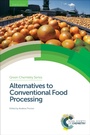 Cover: Alternatives to Conventional Food Processing - Royal Society of Chemistry
