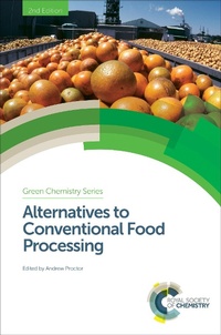 Abbildung von: Alternatives to Conventional Food Processing - Royal Society of Chemistry