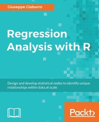 Enlarge image Cover: Regression Analysis with R - Packt Publishing Limited