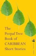 Cover: The Peepal Tree Book of Contemporary Caribbean Short Stories - Peepal Tree Press Ltd