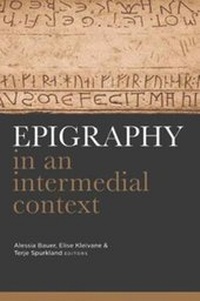 Enlarge image Cover: Epigraphy in an intermedial context - Four Courts Press Ltd