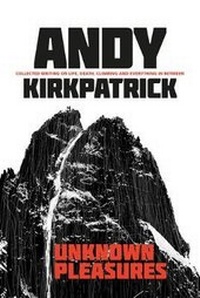 Enlarge image Cover: Unknown Pleasures - Vertebrate Publishing Ltd