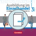 Cover: Ausbildung im Einzelhandel - Ausgabe 2017 - Bayern - 3. Ausbildungsjahr - Cornelsen Verlag