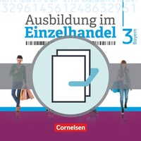 Abbildung von: Ausbildung im Einzelhandel - Ausgabe 2017 - Bayern - 3. Ausbildungsjahr - Cornelsen Verlag