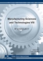 Cover: Manufacturing Sciences and Technologies VIII - Trans Tech Publications Ltd