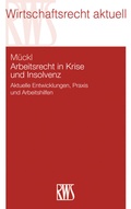 Cover: Arbeitsrecht in Krise und Insolvenz - RWS
