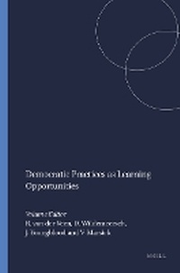 Enlarge image Cover: Democratic Practices as Learning Opportunities - Brill