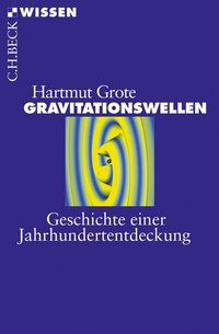 Abbildung von: Gravitationswellen - C.H.BECK