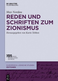 Abbildung von: Reden und Schriften zum Zionismus - De Gruyter Oldenbourg