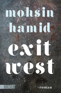 Enlarge image Cover: Exit West - DuMont Buchverlag