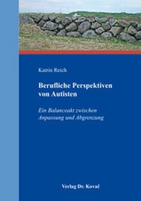Abbildung von: Berufliche Perspektiven von Autisten - Kovac, Dr. Verlag
