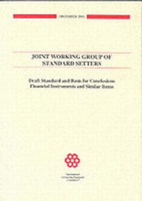 Enlarge image Cover: Financial Instruments Joint Working Group of Standard Setters - International Accounting Standards Committee Foundation