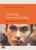 Cover: Communities, Camp und Camouflage - M&auml;nnerschwarm, Salzgeber Buchverlage GmbH