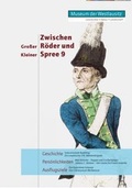 Cover: Zwischen Gro&szlig;er R&ouml;der und Kleiner Spree. Band 9 - Museum d. Westlausitz Kamenz