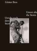 Cover: G&uuml;nter Brus. Unruhe nach dem Sturm / Unrest after the Storm - K&ouml;nig, Walther